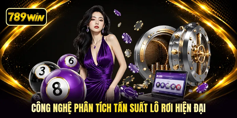 Công nghệ phân tích tần suất lô rơi hiện đại