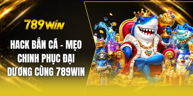 Hack bắn cá