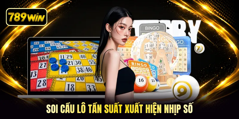 Soi cầu lô tần suất xuất hiện nhịp số